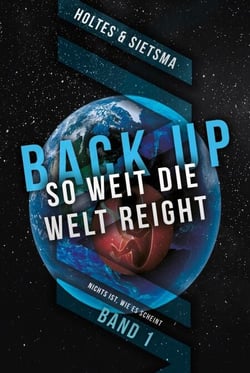 BACK-UP So weit die Welt  reicht