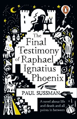 The Final Testimony of Raphael Ignatius Phoenix - clever, captivating, and idiosyncratic. You won’t forget this novel