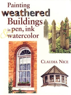 Painting Weathered Buildings in Pen, Ink &amp; Watercolor