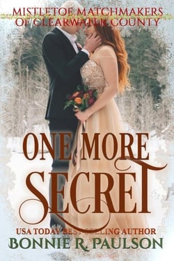 One More Secret - Mistletoe Matchmakers of Clearwater County, #2