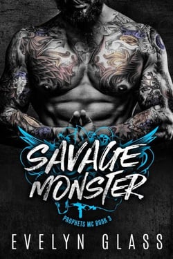 Savage Monster - Prophets MC, #3