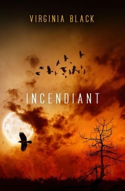 Incendiant - Joan of Crows, #2