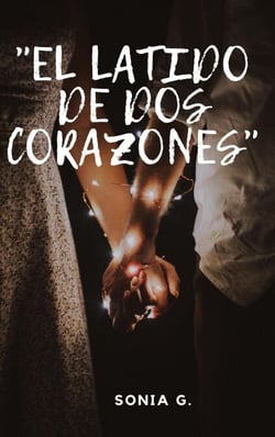 "EL LATIDO DE DOS CORAZONES"