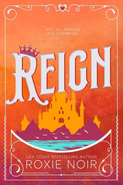 Reign: A Royal Romance