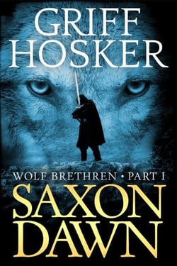Saxon Dawn - Wolf Brethren, #1
