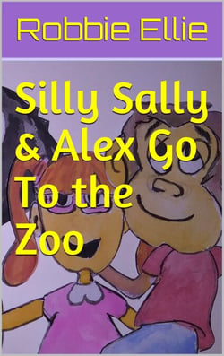 Silly Sally &amp; Alex Go To the Zoo