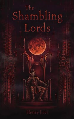 The Shambling Lords