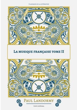 La musique française - Tome 2