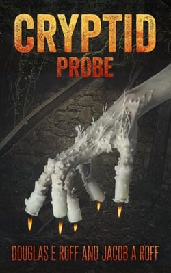 Cryptid: Probe - Cryptid Trilogy, #2