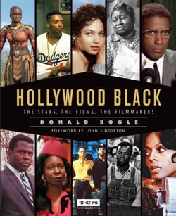 Hollywood Black - The Stars, the Films, the Filmmakers