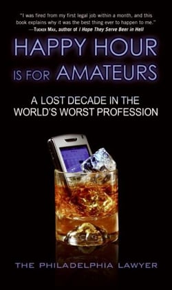Happy Hour Is for Amateurs - Work Sucks. Life Doesn't Have To.