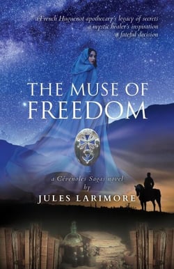 The Muse of Freedom: a Cévenoles Sagas novel