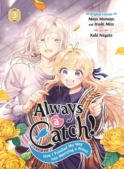 Always a Catch! 03 - How I Punched My Way into Marrying a Prince