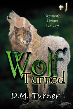 Turned - Wolf, #1