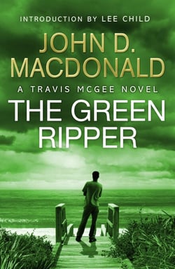 The Green Ripper: Introduction by Lee Child - Travis McGee, No.18