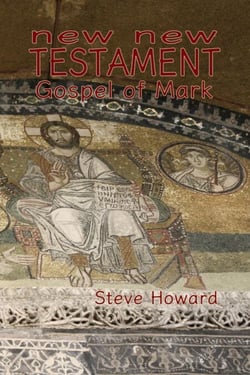 New New Testament Gospel of Mark - Books of New New Testament, #2