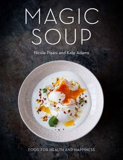 Magic Soup - Food for Health and Happiness
