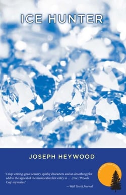 Ice Hunter - A Woods Cop Mystery