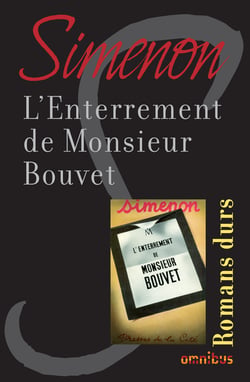 L'ENTERREMENT DE MONSIEUR BOUVET - Romans durs