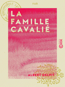 La Famille Cavalié - Les temps difficiles
