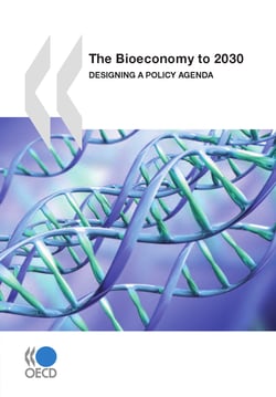 The Bioeconomy to 2030 - Designing a Policy Agenda