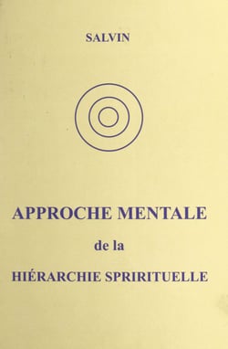 Approche mentale de la hiérarchie spirituelle