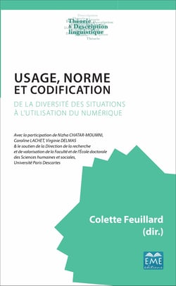 Usage, norme et codification - De la diversité des situations à l'utilisation du numérique
