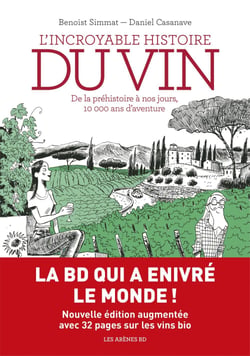 L'Incroyable histoire du vin (nouvelle édition)