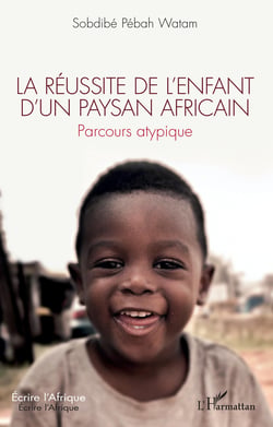 La réussite de l'enfant d'un paysan africain - Parcours atypique