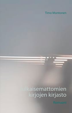Julkaisemattomien kirjojen kirjasto - Romaani