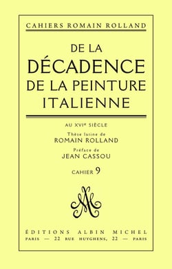 De la décadence de la peinture italienne au XVIe siècle - Thèse latine de Romain Rolland, cahier n° 9
