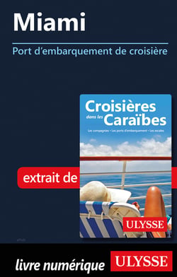 Miami - Port d'embarquement de croisière