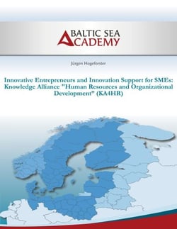 Knowledge Alliance 'Human Resources and Organizational Development '(KA4HR) - nnovative Entrepreneurs and Innovation Support for SMEs
