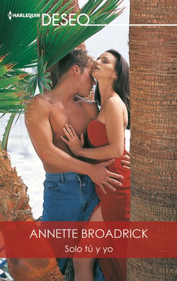 Solo tú y yo - El mejor regalo para San Valentín, una novela de Harlequin