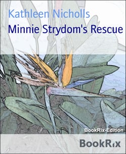 Minnie Strydom's Rescue