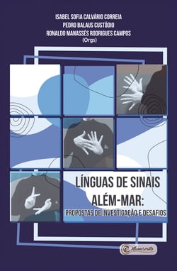 Línguas de sinais além-mar:  propostas de investigação e desafios