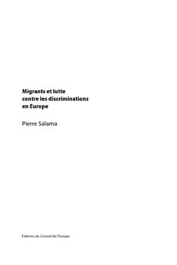 Migrants et lutte contre les discriminations en Europe (Série Livre Blanc - Volume 2)