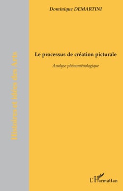 Le processus de création picturale - Analyse phénoménologique