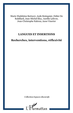 Langues et insertions - Recherches, interventions, réflexivité
