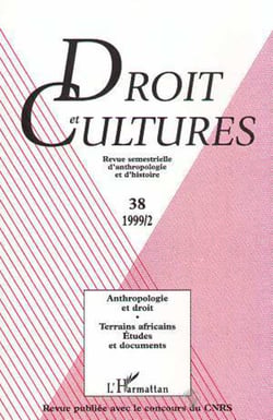 ANTHROPOLOGIE ET DROIT - Terrains africains, études et documents