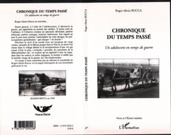 CHRONIQUE DU TEMPS PASSÉ - Un adolescent en temps de guerre