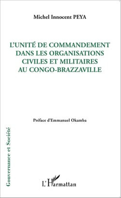 L'unité de commandement dans les organisations civiles et militaires au Congo-Brazzaville