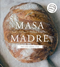 Masa madre - Pan con sabor a pan