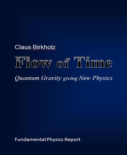 Flow of Time - Quantum Gravity giving New Physics