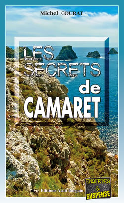 Les secrets de Camaret - Les enquêtes de Laure Saint-Donge - Tome 20