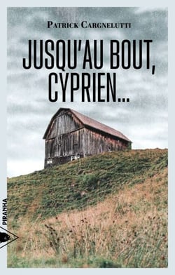 Jusqu'au bout, Cyprien