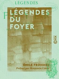Légendes du foyer