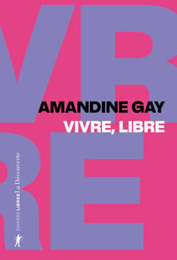 Vivre, libre - Exister au c�ur de la suprématie blanche