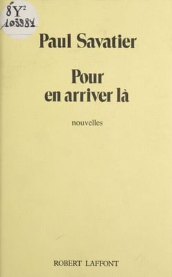 Pour en arriver là