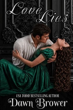 Love Lies: A Lady Be Daring Novella - Actually Romantic
